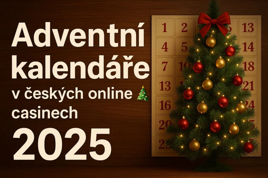 Adventní kalendáře v českých online casinech 2025 🎄