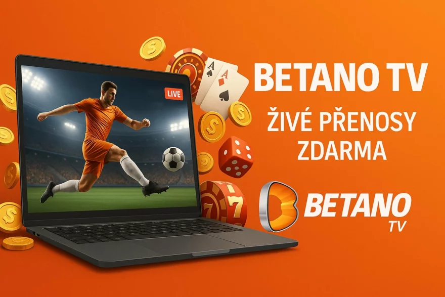 Betano TV – živé přenosy a casino zábava zdarma