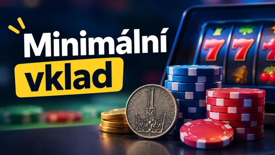 Nejlepší casina s minimálním vkladem v roce 2026